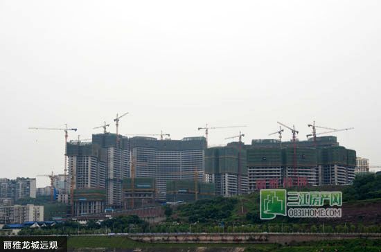 丽雅龙城5月施工进度实拍